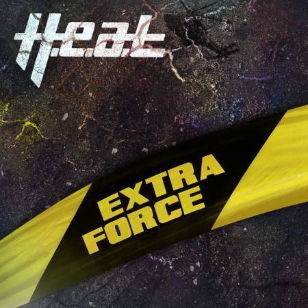 H.E.A.T / ヒート (Sweden) / EXTRA FORCE / エクストラ・フォース