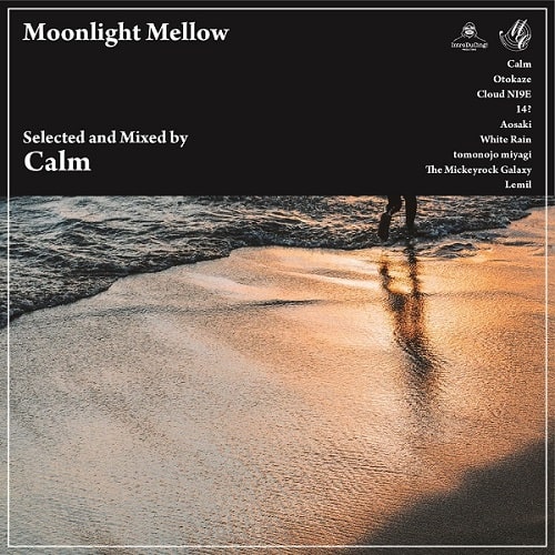 CALM / カーム / MOONLIGHT MELLOW