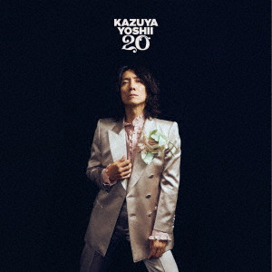 KAZUYA YOSHII / 吉井和哉 / 20th Anniversary BEST ALBUM「20」
