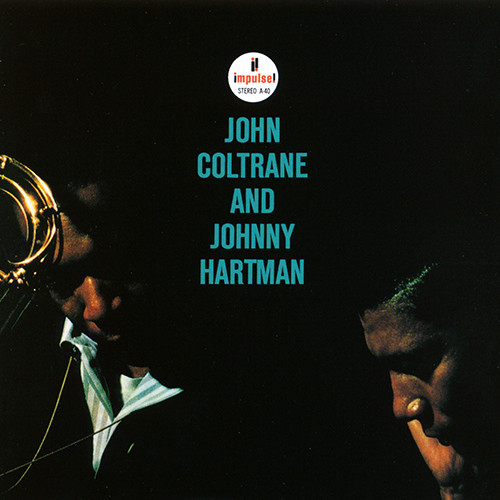 JOHN COLTRANE / ジョン・コルトレーン / JOHN COLTRANE AND JOHNNY HARTMAN / ジョン・コルトレーン&ジョニー・ハートマン(SHM-SACD)