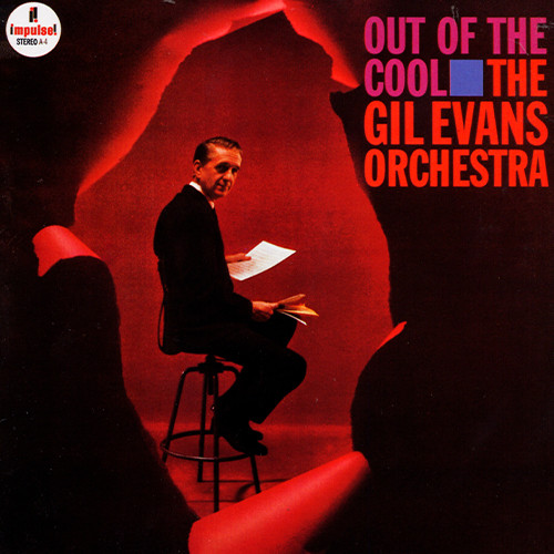 GIL EVANS / ギル・エヴァンス / OUT OF THE COOL / アウト・オブ・ザ・クール(SHM-SACD)