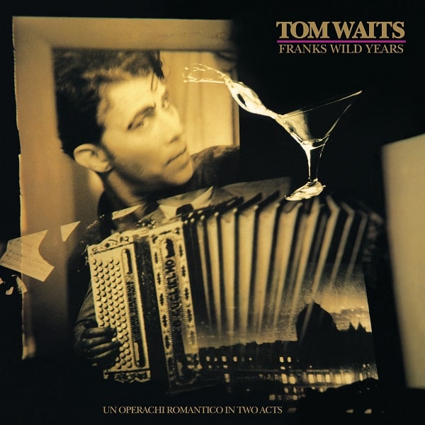 TOM WAITS / トム・ウェイツ / フランクス・ワイルド・イヤーズ (SHM-CD)