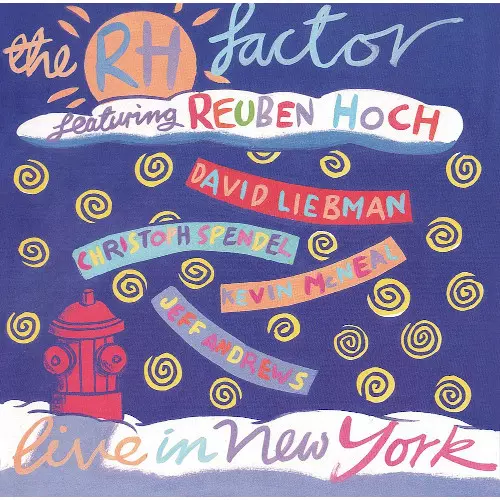 REUBEN HOCH / リューベン・ホック / LIVE IN NEW YORK / ライヴ・イン・ニュー・ヨーク