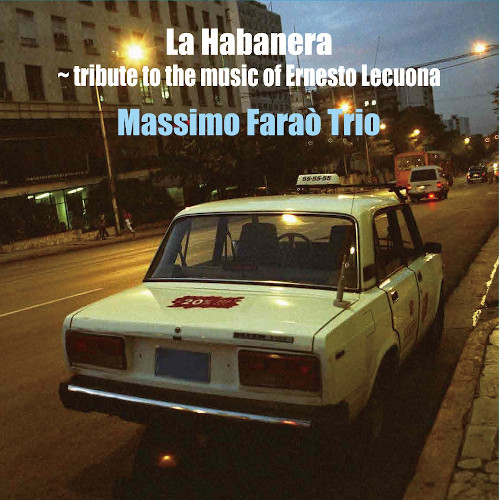 MASSIMO FARAO / マッシモ・ファラオ / 哀愁のハバナ(LP/180g)