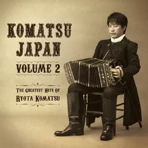 RYOTA KOMATSU / 小松亮太 / 小松ジャパン第弐集~ザ・グレイテスト・ヒッツ