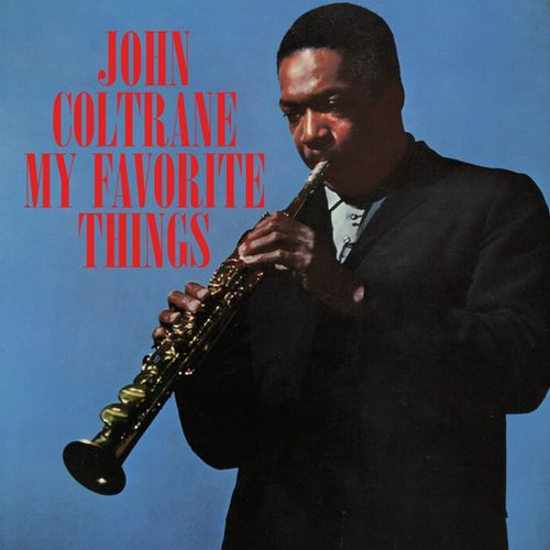 JOHN COLTRANE / ジョン・コルトレーン / My Favorite Things (LP)