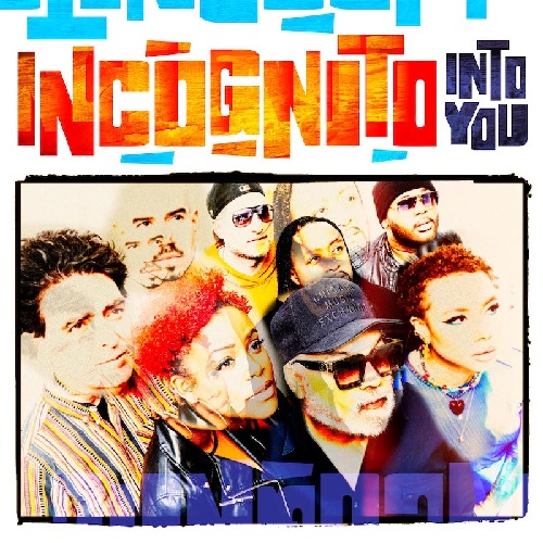 INCOGNITO / インコグニート / INTO YOU