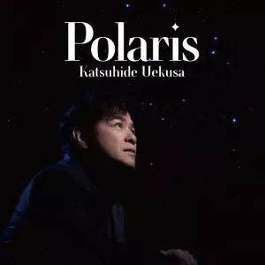 KATSUHIDE UEKUSA / 植草克秀 / Polaris