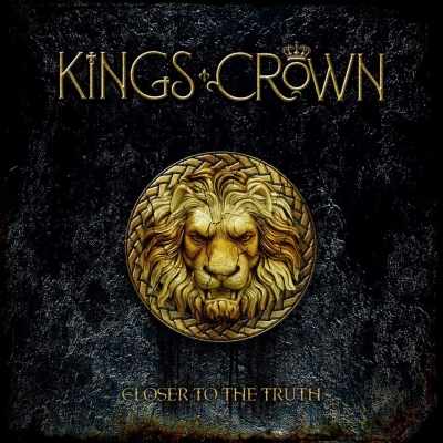 KINGS CROWN / キングス クラウン / CLOSER TO THE TRUTH