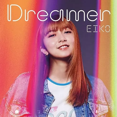 EIKO (上白石萌歌) / Dreamer