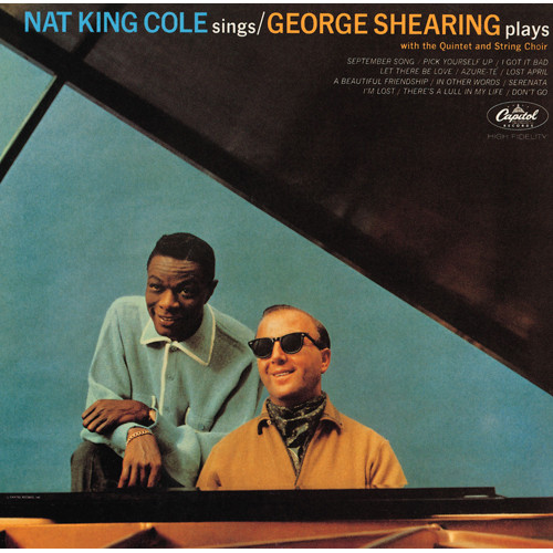 NAT KING COLE / ナット・キング・コール / NAT KING COLE SINGS. GEORGE SHEARING PLAYS / ナット・キング・コール・シングス・ジョージ・シアリング・プレイズ +3(SHM-CD)