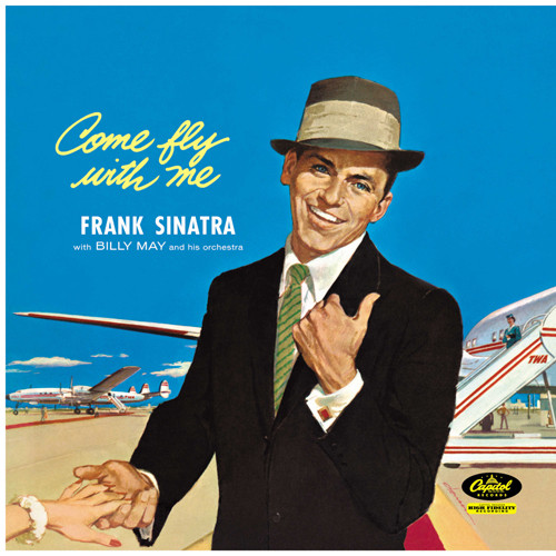FRANK SINATRA / フランク・シナトラ / COME FLY WITH ME / カム・フライ・ウィズ・ミー +3(SHM-CD)