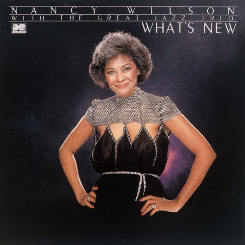 NANCY WILSON / ナンシー・ウィルソン / WHAT'S NEW / ホワッツ・ニュー(SHM-CD)