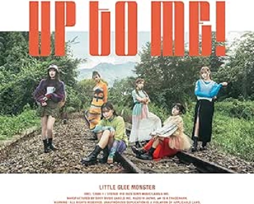 Little Glee Monster / UP TO ME!