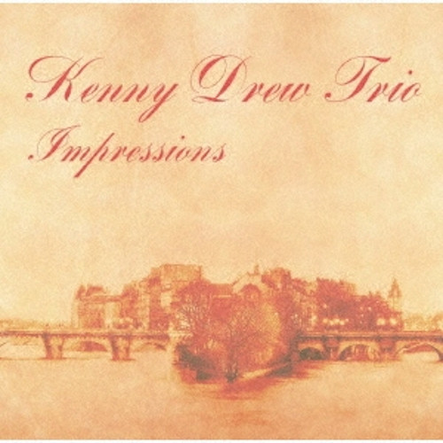 KENNY DREW / ケニー・ドリュー / インプレッションズ