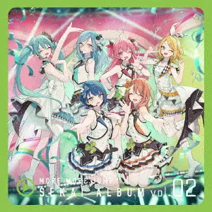 MORE MORE JUMP! / MORE MORE JUMP! SEKAI ALBUM VOL.2 / MORE MORE JUMP! SEKAI ALBUM vol.2