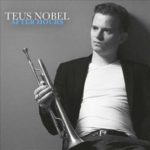 TEUS NOBEL / トース・ノーベル / After Hours(LP)