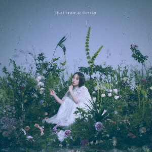 YOSHINO NANJO / 南條愛乃 / THE FANTASIC GARDEN / The Fantasic Garden