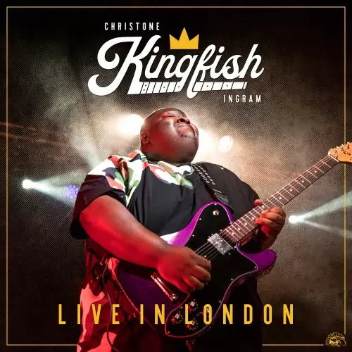 CHRISTONE "KINGFISH" INGRAM / クリストーン・キングフィッシュ・イングラム / ライヴ・イン・ロンドン