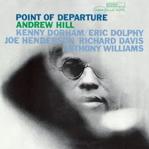 アンドリュー・ヒル ポイント・オブ・ディパーチャー US盤 LP ブルーノート ANDREW HILL - Andrew Hill - Point of Departure LP (Blue Note