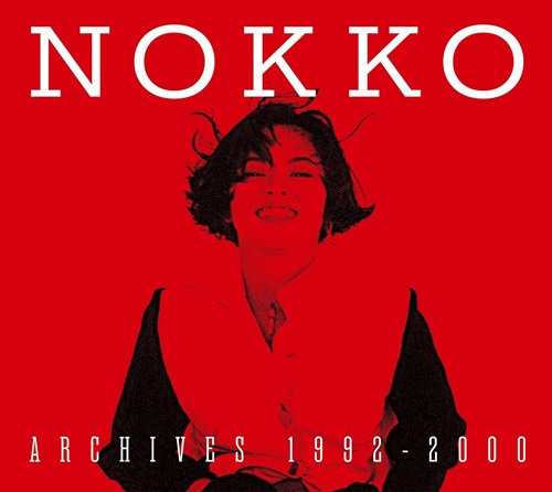 NOKKO / NOKKO ARCHIVES 1992-2000