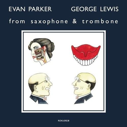From Saxophone & Trombone(LP)/EVAN PARKER/エヴァン・パーカー/1980 