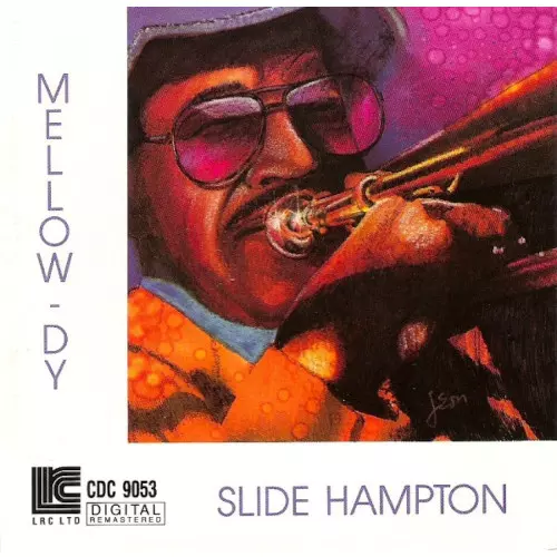 SLIDE HAMPTON / スライド・ハンプトン / メロウ・ダイ