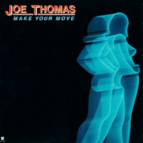 JOE THOMAS / ジョー・トーマス / メイク・ユア・ムーヴ