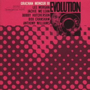 GRACHAN MONCUR III / グレイシャン・モンカー3世 / EVOLUTION / エヴォリューション