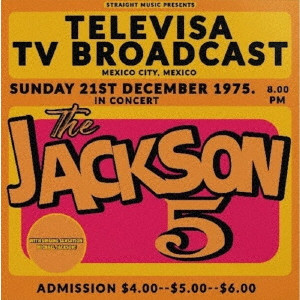 ザ・ジャクソン5 フィーチャリング・マイケル・ジャクソン / テレヴィサTV・ブロードキャスト、メキシコ・シティー、メキシコ1975