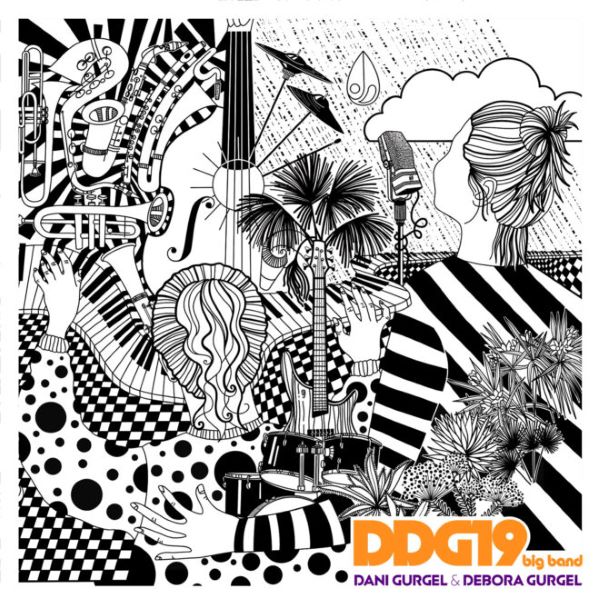 DANI & DEBORA GURGEL / ダニ・グルジェル&デボラ・グルジェル / DDG19 big band