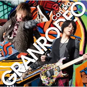 GRANRODEO / Can Do