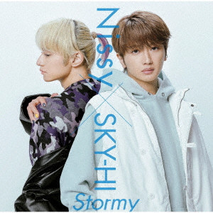 Nissy x SKY-HI / Stormy