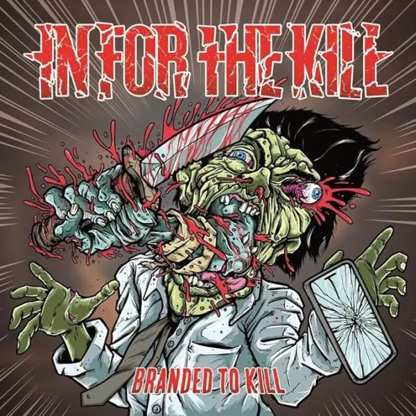IN FOR THE KILL / イン・フォー・ザ・キル / BRANDED TO KILL / ブランディド・トゥ・キル