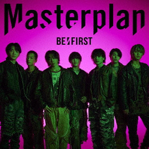 BE:FIRST / Masterplan