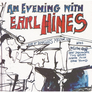 EARL HINES / アール・ハインズ / EVENING WITH EARL HINES / イヴニング・ウィズ・アール・ハインズ