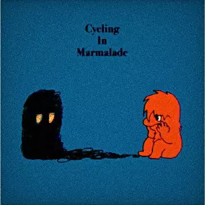 Cycling In Marmalade / サイクリング・イン・ママレード / フーズ・ヒー?