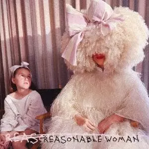 SIA / シーア / REASONABLE WOMAN / リーズナブル・ウーマン