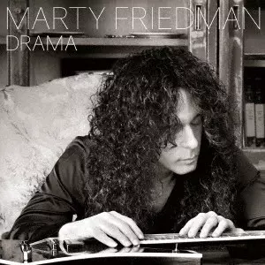 MARTY FRIEDMAN / マーティー・フリードマン / DRAMA / ドラマ-軌跡-