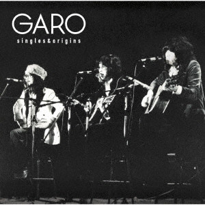 GARO / ガロ / シングルズ&オリジンズ