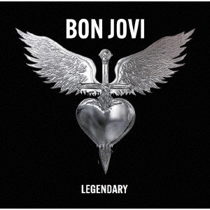 LEGENDARY / レジェンダリー/BON JOVI/ボン・ジョヴィ/初回生産限定盤 