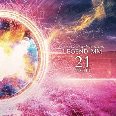 ベビーメタル / BABYMETAL WORLD TOUR 2023 - 2024 LEGEND - MM "21 NIGHT"(2LP)