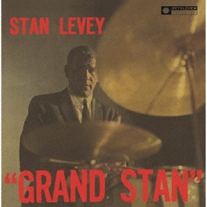 STAN LEVY / スタン・リーヴィー / GRAND STAN / グランド・スタン(2024年リマスター盤)