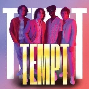 TEMPT / テンプト / TEMPT / テンプト革命