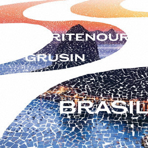 LEE RITENOUR & DAVE GRUSIN / リー・リトナー&デイヴ・グルーシン / BRASIL