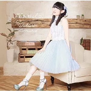 YUKARI TAMURA / 田村ゆかり / I love it