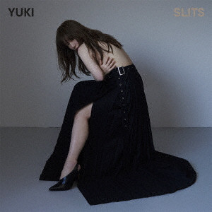 YUKI (JUDY AND MARY) / SLITS