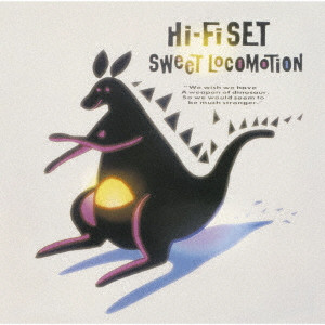 Hi-Fi Set / ハイ・ファイ・セット / Sweet Locomotion