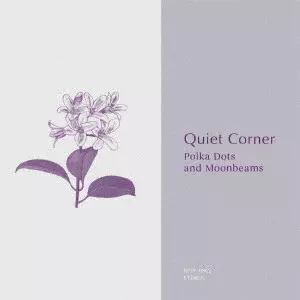 Quiet Corner – a collection of melancholic music（LP