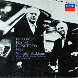 WILHELM BACKHAUS / ヴィルヘルム・バックハウス / ブラームス:ピアノ協奏曲 第2番 変ロ長調 作品83(モノラル)